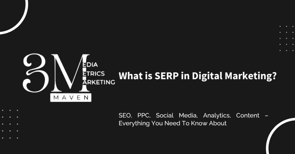 What is SERP in Digital Marketing?