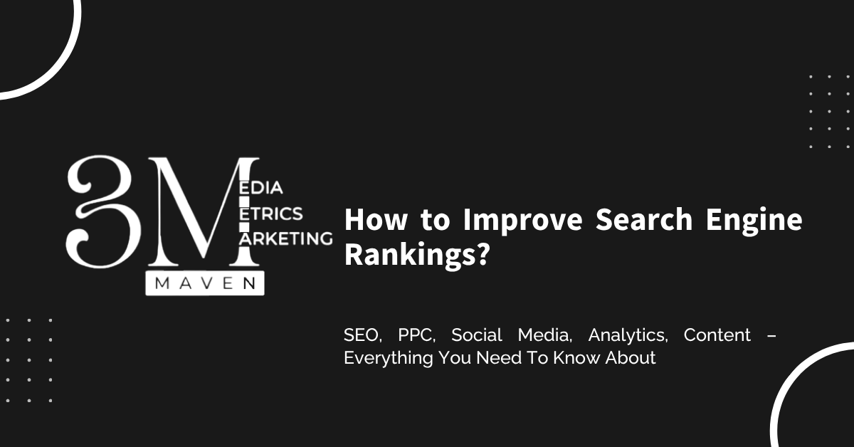 How To Improve Search Engine Rankings?