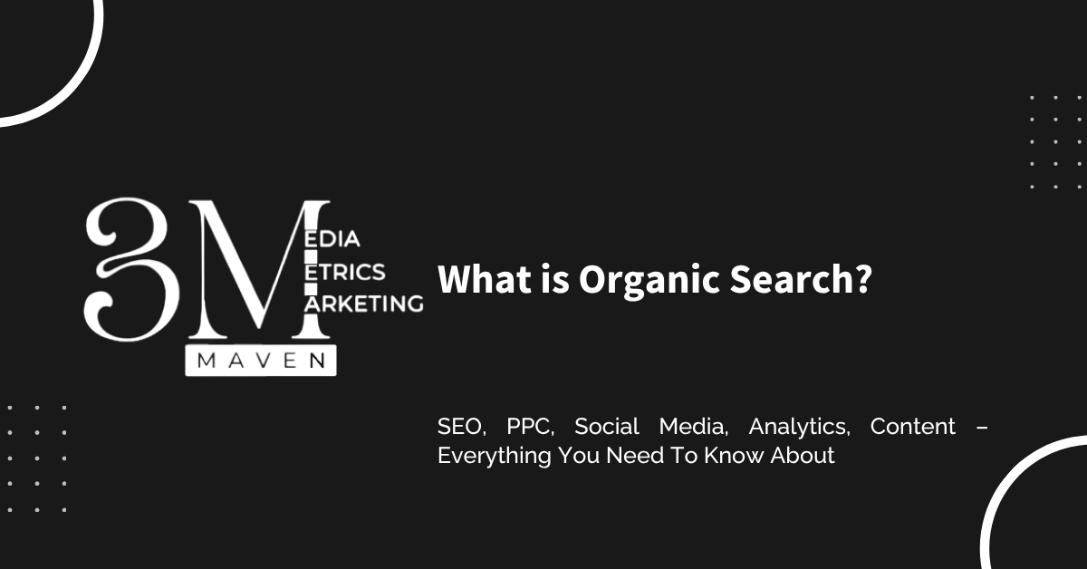 What is Organic Search?