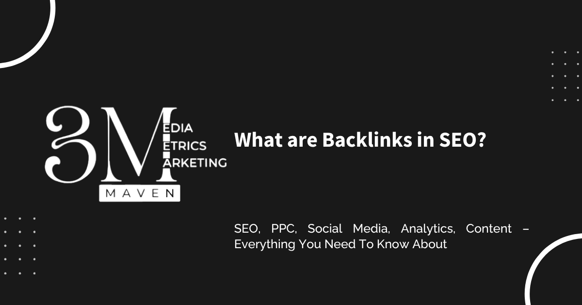 What are Backlinks in SEO? & Why is it Important