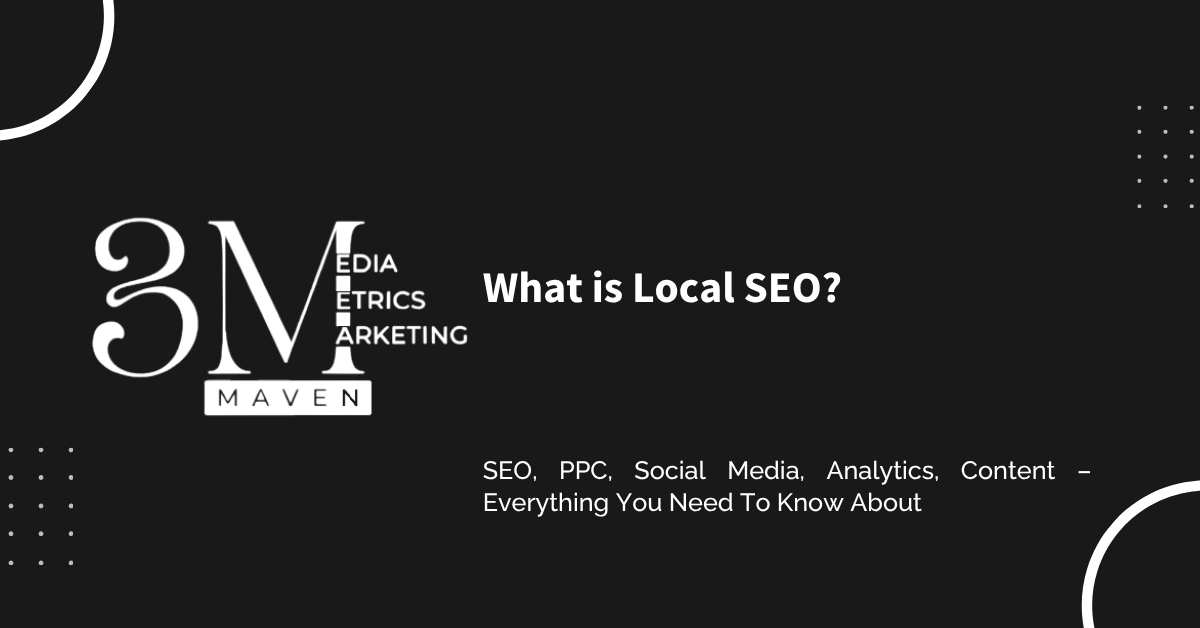 What is Local SEO?