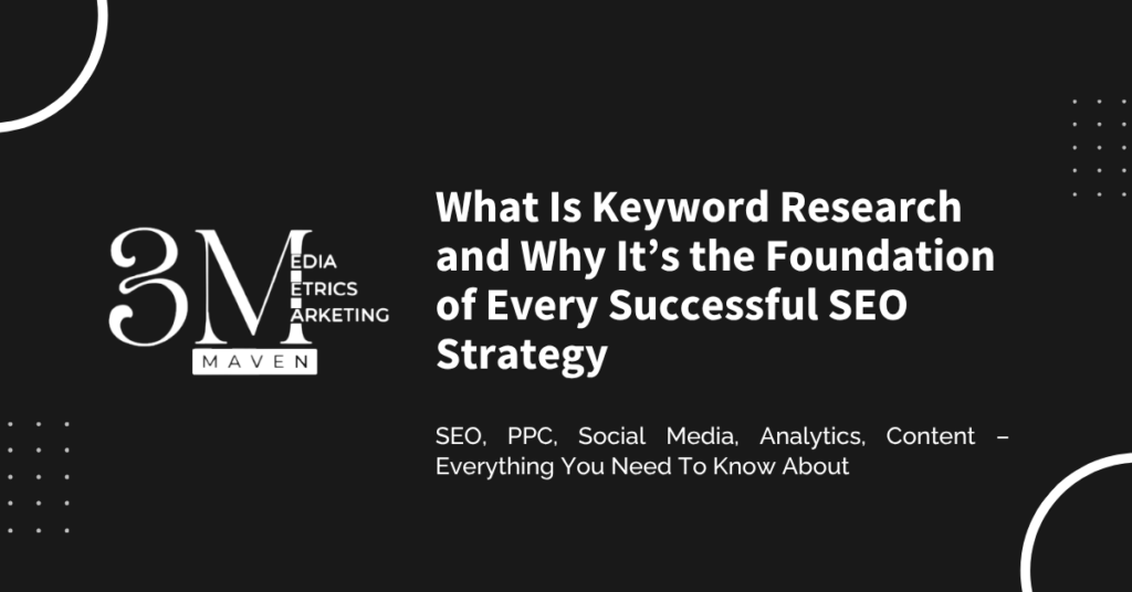 What Is Keyword Research and Why It’s the Foundation of Every Successful SEO Strategy